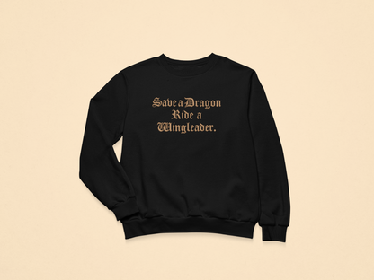 Save a Dragon, Ride a Wingleader